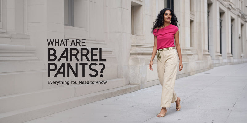 What Are Barrel Pants? A Guide to the Curved-Leg Trend