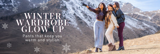 Winter Wardrobe Glow Up: Pants That Keep You Warm and Stylish